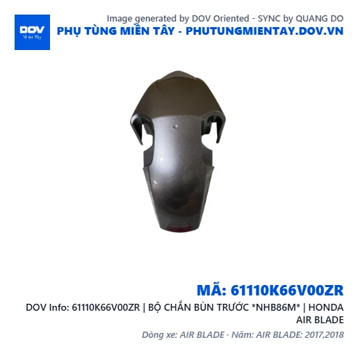 61110K66V00ZR | BỘ CHẮN BÙN TRƯỚC *NHB86M* | HONDA AIR BLADE — 61110K66V00ZR