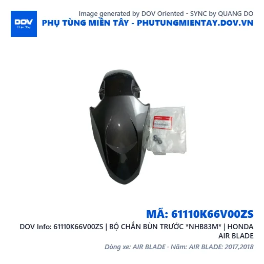 61110K66V00ZS | BỘ CHẮN BÙN TRƯỚC *NHB83M* | HONDA AIR BLADE — 61110K66V00ZS