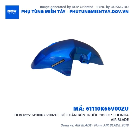 61110K66V00ZU | BỘ CHẮN BÙN TRƯỚC *B189C* | HONDA AIR BLADE — 61110K66V00ZU