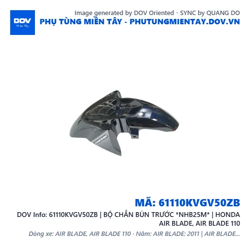 61110KVGV50ZB | BỘ CHẮN BÙN TRƯỚC *NHB25M* | HONDA AIR BLADE, AIR BLADE 110 — 61110KVGV50ZB