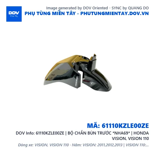 61110KZLE00ZE | BỘ CHẮN BÙN TRƯỚC *NHA69* | HONDA VISION, VISION 110 — 61110KZLE00ZE