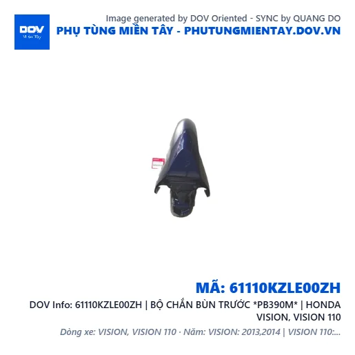 61110KZLE00ZH | BỘ CHẮN BÙN TRƯỚC *PB390M* | HONDA VISION, VISION 110 — 61110KZLE00ZH