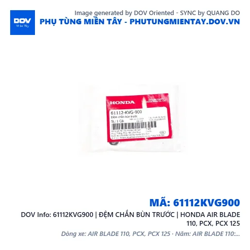 61112KVG900 | ĐỆM CHẮN BÙN TRƯỚC | HONDA AIR BLADE 110, PCX, PCX 125 — 61112KVG900