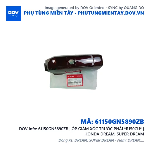 61150GN5890ZB | ỐP GIẢM XÓC TRƯỚC PHẢI *R150CU* | HONDA DREAM, SUPER DREAM — 61150GN5890ZB