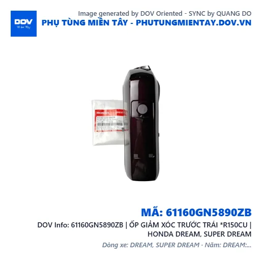 61160GN5890ZB | ỐP GIẢM XÓC TRƯỚC TRÁI *R150CU | HONDA DREAM, SUPER DREAM — 61160GN5890ZB