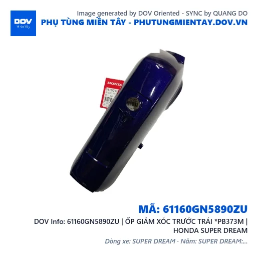 61160GN5890ZU | ỐP GIẢM XÓC TRƯỚC TRÁI *PB373M | HONDA SUPER DREAM — 61160GN5890ZU