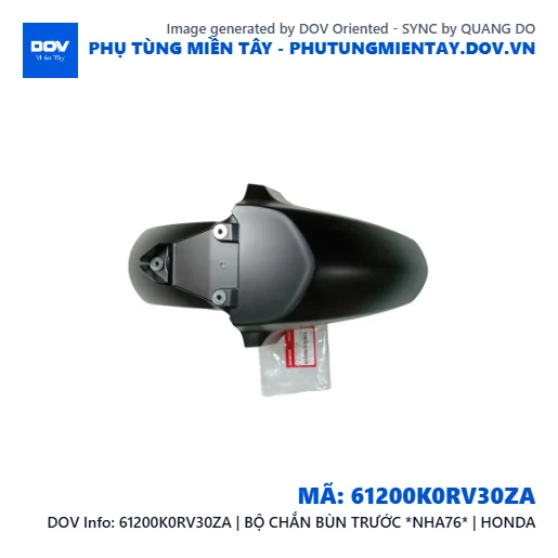 61200K0RV30ZA | BỘ CHẮN BÙN TRƯỚC *NHA76* | HONDA  — 61200K0RV30ZA