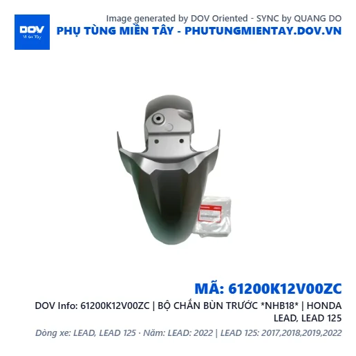 61200K12V00ZC | BỘ CHẮN BÙN TRƯỚC *NHB18* | HONDA LEAD, LEAD 125 — 61200K12V00ZC