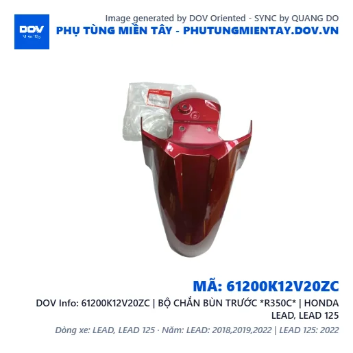 61200K12V20ZC | BỘ CHẮN BÙN TRƯỚC *R350C* | HONDA LEAD, LEAD 125 — 61200K12V20ZC