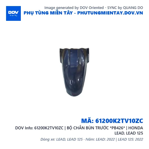61200K2TV10ZC | BỘ CHẮN BÙN TRƯỚC *PB426* | HONDA LEAD, LEAD 125 — 61200K2TV10ZC