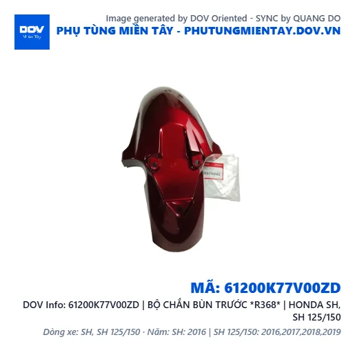61200K77V00ZD | BỘ CHẮN BÙN TRƯỚC *R368* | HONDA SH, SH 125/150 — 61200K77V00ZD