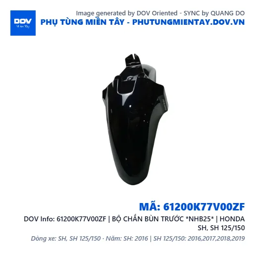 61200K77V00ZF | BỘ CHẮN BÙN TRƯỚC *NHB25* | HONDA SH, SH 125/150 — 61200K77V00ZF