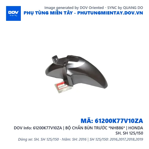 61200K77V10ZA | BỘ CHẮN BÙN TRƯỚC *NHB86* | HONDA SH, SH 125/150 — 61200K77V10ZA