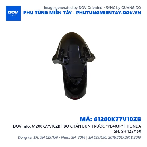 61200K77V10ZB | BỘ CHẮN BÙN TRƯỚC *PB403P* | HONDA SH, SH 125/150 — 61200K77V10ZB