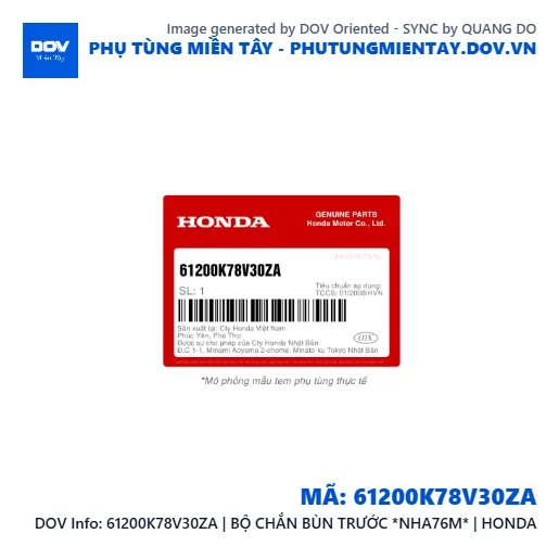 61200K78V30ZA | BỘ CHẮN BÙN TRƯỚC *NHA76M* | HONDA — 61200K78V30ZA