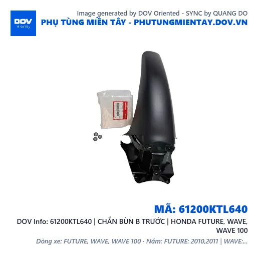 61200KTL640 | CHẮN BÙN B TRƯỚC | HONDA FUTURE, WAVE, WAVE 100 — 61200KTL640