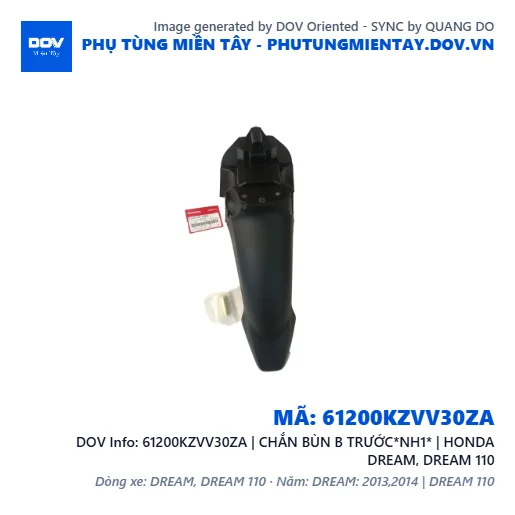 61200KZVV30ZA | CHẮN BÙN B TRƯỚC*NH1* | HONDA DREAM, DREAM 110 — 61200KZVV30ZA