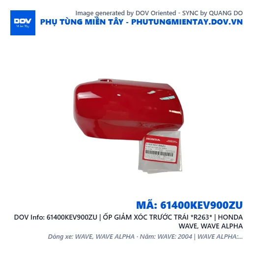 61400KEV900ZU | ỐP GIẢM XÓC TRƯỚC TRÁI *R263* | HONDA WAVE, WAVE ALPHA — 61400KEV900ZU