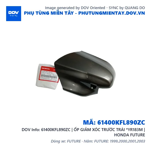 61400KFL890ZC | ỐP GIẢM XÓC TRƯỚC TRÁI *YR183M | HONDA FUTURE — 61400KFL890ZC