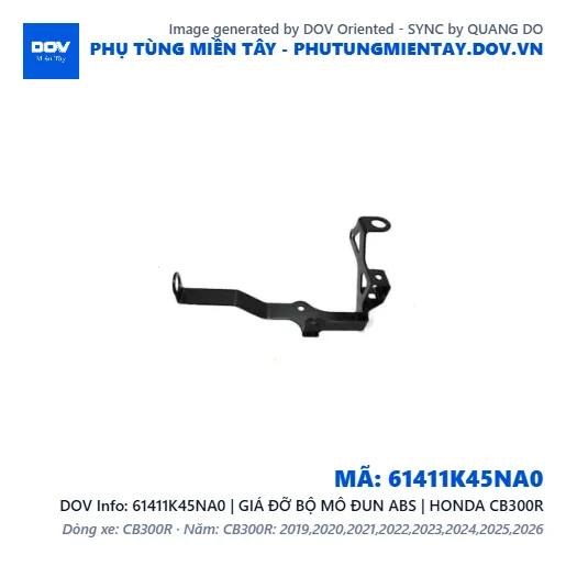 61411K45NA0 | GIÁ ĐỠ BỘ MÔ ĐUN ABS | HONDA CB300R — 61411K45NA0