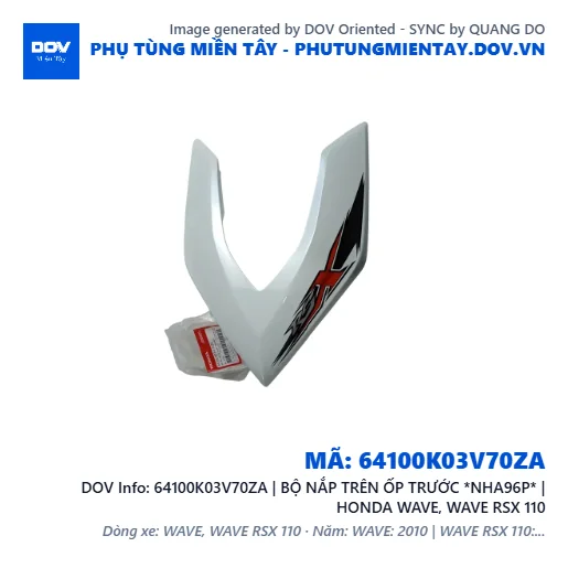 64100K03V70ZA | BỘ NẮP TRÊN ỐP TRƯỚC *NHA96P* | HONDA WAVE, WAVE RSX 110 — 64100K03V70ZA