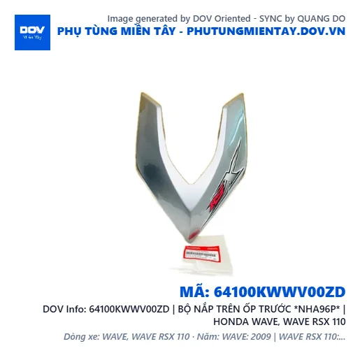 64100KWWV00ZD | BỘ NẮP TRÊN ỐP TRƯỚC *NHA96P* | HONDA WAVE, WAVE RSX 110 — 64100KWWV00ZD