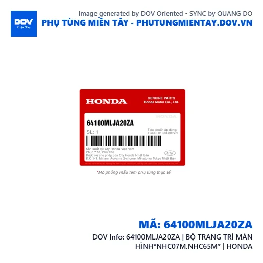 64100MLJA20ZA | BỘ TRANG TRÍ MÀN HÌNH*NHC07M,NHC65M* | HONDA — 64100MLJA20ZA