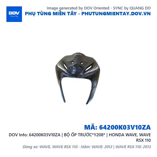 64200K03V10ZA | BỘ ỐP TRƯỚC*Y208* | HONDA WAVE, WAVE RSX 110 — 64200K03V10ZA