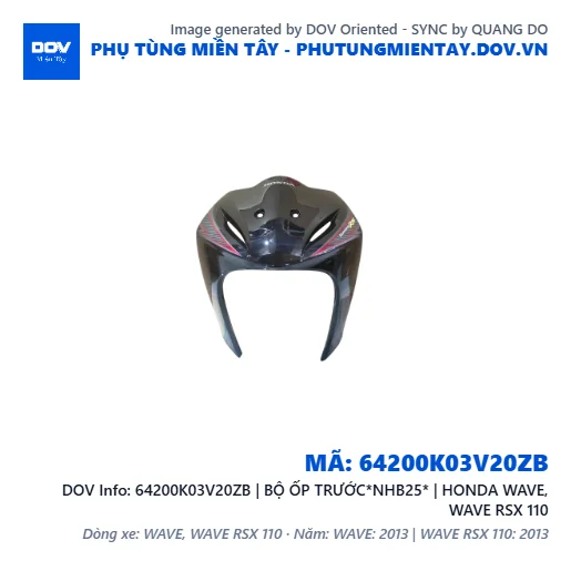 64200K03V20ZB | BỘ ỐP TRƯỚC*NHB25* | HONDA WAVE, WAVE RSX 110 — 64200K03V20ZB
