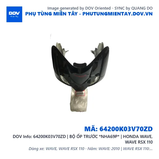 64200K03V70ZD | BỘ ỐP TRƯỚC *NHA69P* | HONDA WAVE, WAVE RSX 110 — 64200K03V70ZD
