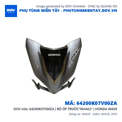 64200K07V00ZA | BỘ ỐP TRƯỚC*NHA62* | HONDA WAVE — 64200K07V00ZA