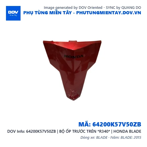 64200K57V50ZB | BỘ ỐP TRƯỚC TRÊN *R340* | HONDA BLADE — 64200K57V50ZB