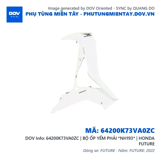 64200K73VA0ZC | BỘ ỐP YẾM PHẢI *NH193* | HONDA FUTURE — 64200K73VA0ZC
