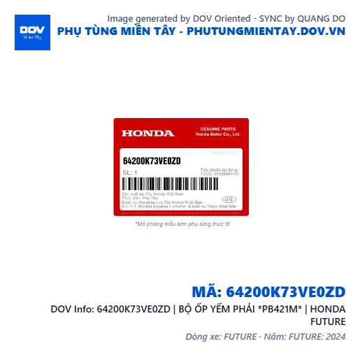 64200K73VE0ZD | BỘ ỐP YẾM PHẢI *PB421M* | HONDA FUTURE — 64200K73VE0ZD