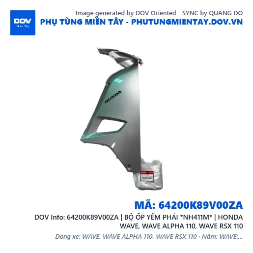64200K89V00ZA | BỘ ỐP YẾM PHẢI *NH411M* | HONDA WAVE, WAVE ALPHA 110, WAVE RSX 110 — 64200K89V00ZA