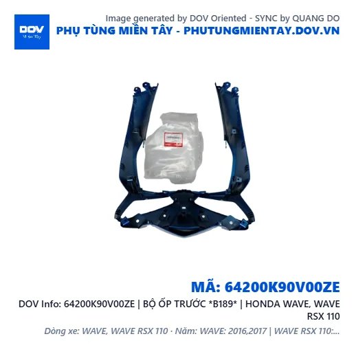 64200K90V00ZE | BỘ ỐP TRƯỚC *B189* | HONDA WAVE, WAVE RSX 110 — 64200K90V00ZE
