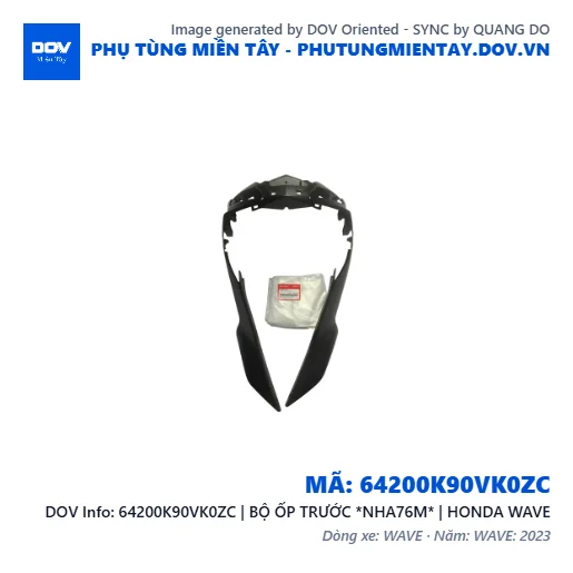 64200K90VK0ZC | BỘ ỐP TRƯỚC *NHA76M* | HONDA WAVE — 64200K90VK0ZC