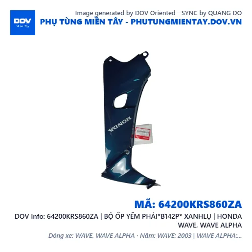 64200KRS860ZA | BỘ ỐP YẾM PHẢI*B142P* XANHLỤ | HONDA WAVE, WAVE ALPHA — 64200KRS860ZA
