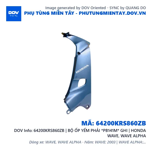 64200KRS860ZB | BỘ ỐP YẾM PHẢI *PB141M* GHI | HONDA WAVE, WAVE ALPHA — 64200KRS860ZB