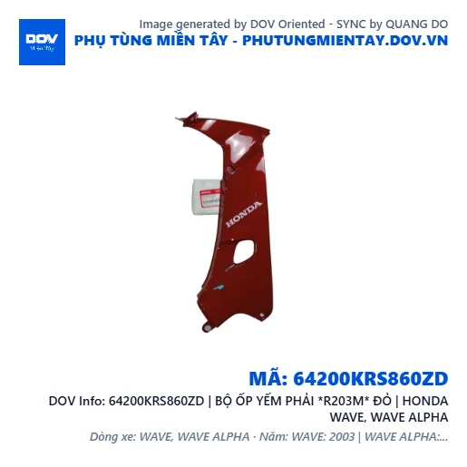 64200KRS860ZD | BỘ ỐP YẾM PHẢI *R203M* ĐỎ | HONDA WAVE, WAVE ALPHA — 64200KRS860ZD