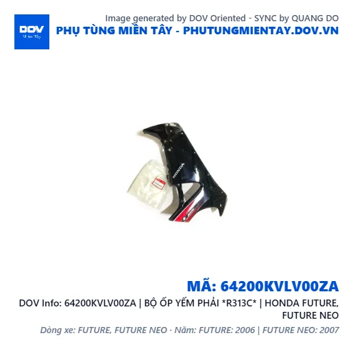 64200KVLV00ZA | BỘ ỐP YẾM PHẢI *R313C* | HONDA FUTURE, FUTURE NEO — 64200KVLV00ZA