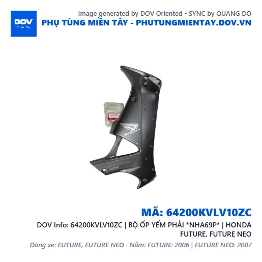 64200KVLV10ZC | BỘ ỐP YẾM PHẢI *NHA69P* | HONDA FUTURE, FUTURE NEO — 64200KVLV10ZC