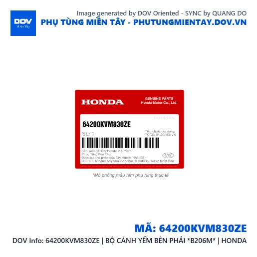 64200KVM830ZE | BỘ CÁNH YẾM BÊN PHẢI *B206M* | HONDA  — 64200KVM830ZE