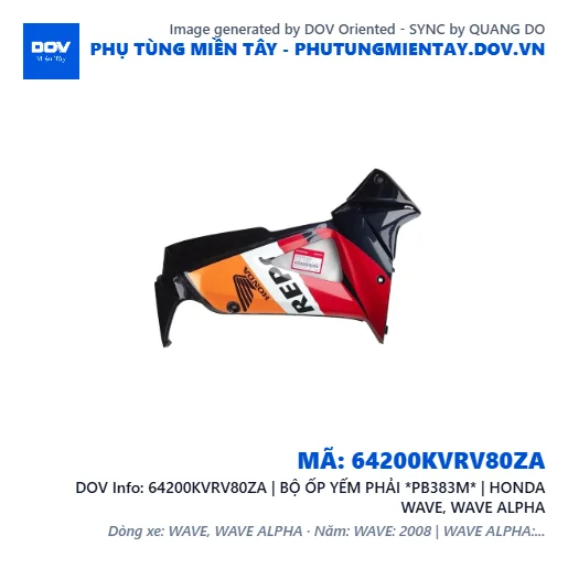64200KVRV80ZA | BỘ ỐP YẾM PHẢI *PB383M* | HONDA WAVE, WAVE ALPHA — 64200KVRV80ZA