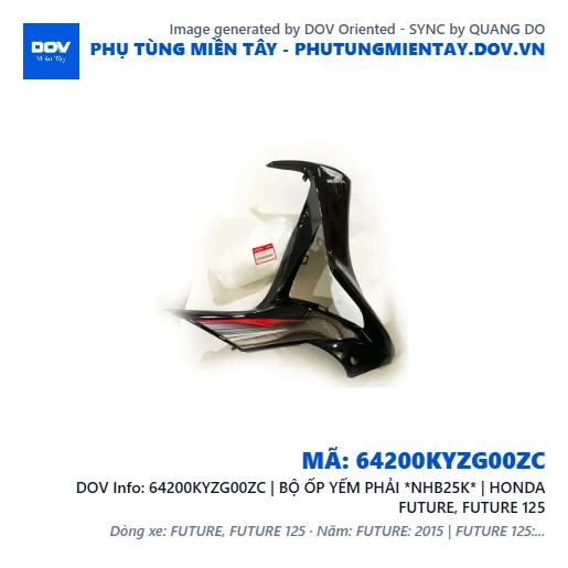 64200KYZG00ZC | BỘ ỐP YẾM PHẢI *NHB25K* | HONDA FUTURE, FUTURE 125 — 64200KYZG00ZC