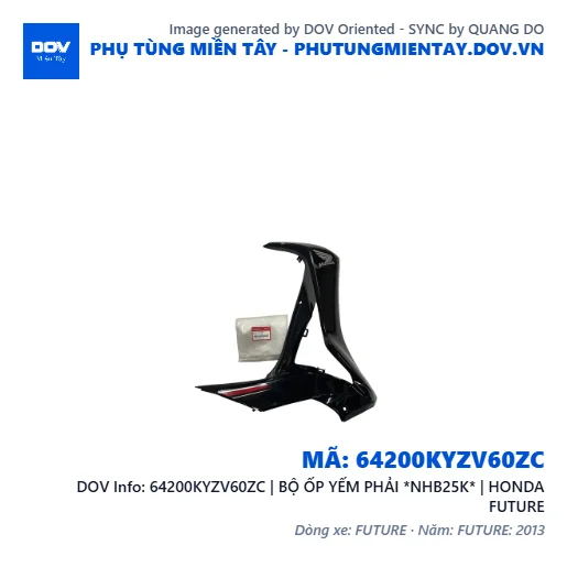 64200KYZV60ZC | BỘ ỐP YẾM PHẢI *NHB25K* | HONDA FUTURE — 64200KYZV60ZC