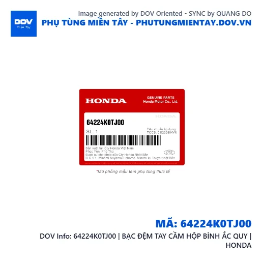 64224K0TJ00 | BẠC ĐỆM TAY CẦM HỘP BÌNH ẮC QUY | HONDA — 64224K0TJ00