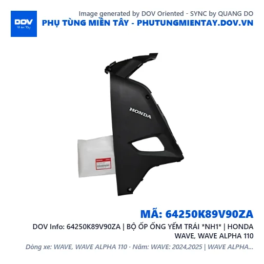 64250K89V90ZA | BỘ ỐP ỐNG YẾM TRÁI *NH1* | HONDA WAVE, WAVE ALPHA 110 — 64250K89V90ZA
