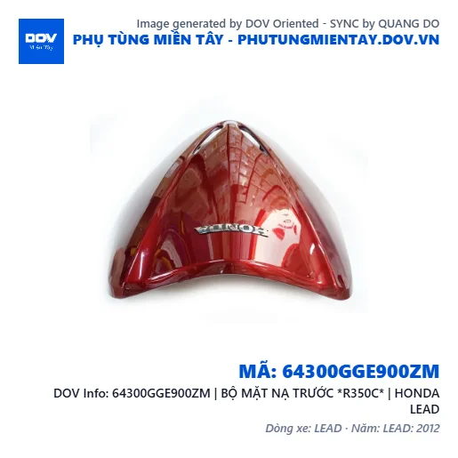64300GGE900ZM | BỘ MẶT NẠ TRƯỚC *R350C* | HONDA LEAD — 64300GGE900ZM