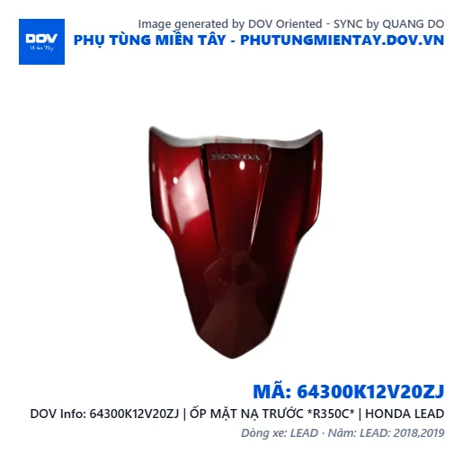64300K12V20ZJ | ỐP MẶT NẠ TRƯỚC *R350C* | HONDA LEAD — 64300K12V20ZJ